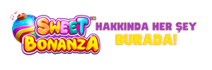 Sweet Bonanza Oyna | ðŸ�­ Sweet Bonanza Slot Rehberi 2023